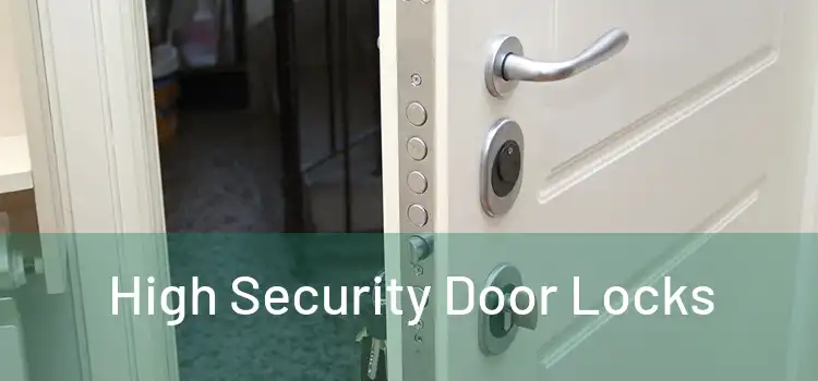  High Security Door Locks 